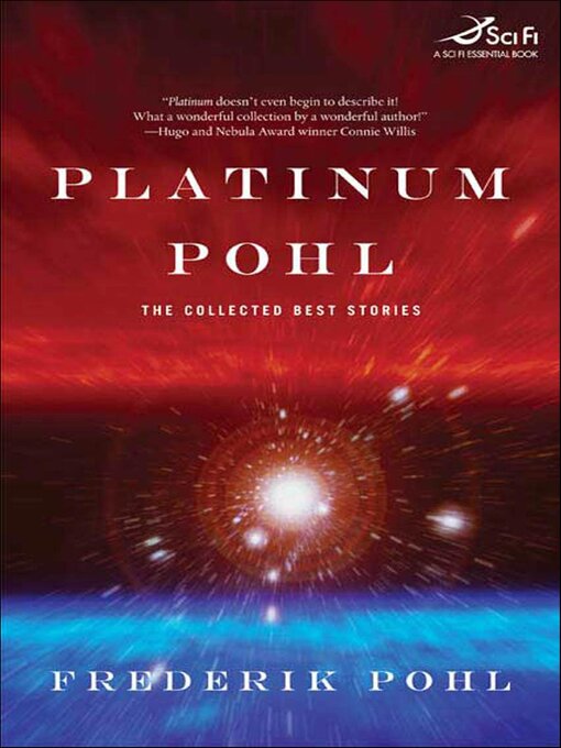 Title details for Platinum Pohl by Frederik Pohl - Wait list